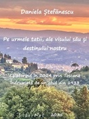 Daniela Ștefănescu: Pe urmele tatii, ale visului său și destinului nostru - Călătorind în 2024 prin Toscana îndrumată de un ghid din 1938 Daniela Ștefănescu: Pe urmele tatii, ale visului său și destinului nostru - Călătorind în 2024 prin Toscana îndrumată de un ghid din 1938