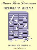 Mircea Horia Simionescu: Bibliografia generală