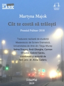 Martyna Majok: Cât te costă să trăieşti