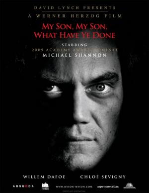 My Son, My Son, What Have Ye Done My Son, My Son, What Have Ye Done