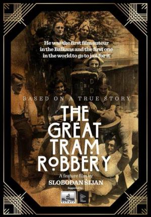 Budi bog s nama / The Great Tram Robbery