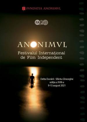 Festivalul de Film Anonimul 2021 Festivalul de Film Anonimul 2021