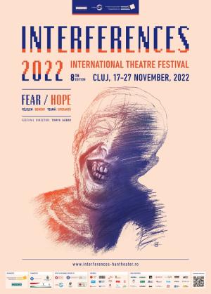 Festivalul Internațional de Teatru Interferențe Cluj, 2022 Festivalul Internațional de Teatru Interferențe Cluj, 2022