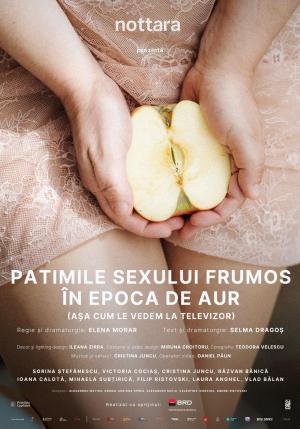 Patimile sexului frumos în Epoca de Aur Patimile sexului frumos în Epoca de Aur