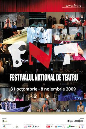 Festivalul Național de Teatru 2009 Festivalul Național de Teatru 2009