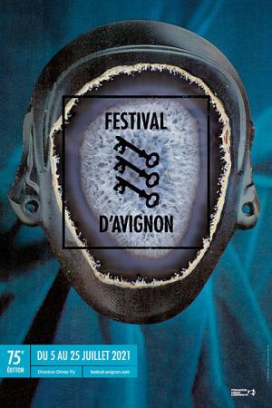 Festivalul de Teatru Avignon, 2021 Festivalul de Teatru Avignon, 2021