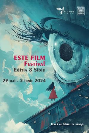 Este Film Festival, Sibiu, 2024 Este Film Festival, Sibiu, 2024