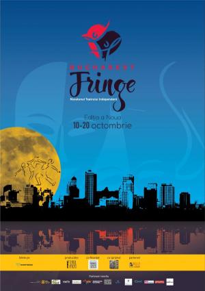 Bucharest Fringe - Maratonul Teatrului Independent, 2019 Bucharest Fringe - Maratonul Teatrului Independent, 2019