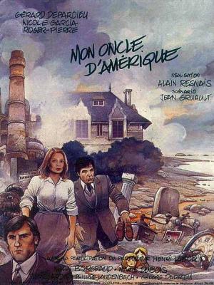 Mon oncle d'Amerique Mon oncle d'Amerique