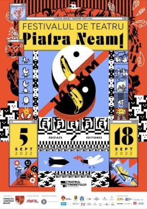 Festivalul de Teatru Piatra Neamț, 2022 Festivalul de Teatru Piatra Neamț, 2022