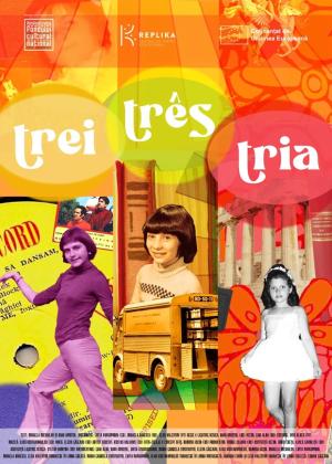 Trei. Três. Tria Trei. Três. Tria
