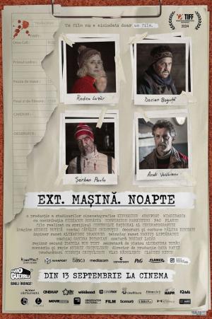 Ext. Mașină. Noapte Ext. Mașină. Noapte