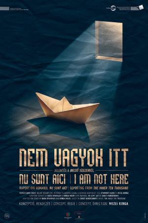 Nem vagyok itt / Nu sunt aici Nem vagyok itt / Nu sunt aici
