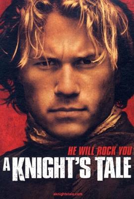 A Knight's Tale A Knight's Tale