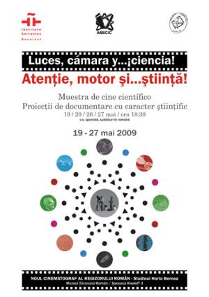 Festivalul de film documentar Atenţie, motor şi... ştiinţă!, 2009 Festivalul de film documentar Atenţie, motor şi... ştiinţă!, 2009