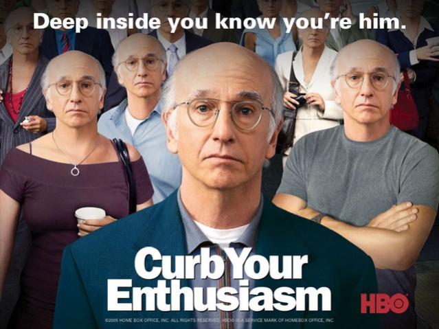Curb Your Enthusiasm Curb Your Enthusiasm