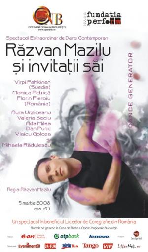Dance Generator - Răzvan Mazilu şi invitaţii săi Dance Generator - Răzvan Mazilu şi invitaţii săi