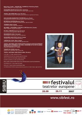 Festivalul Teatrelor Europene Sibiu 2007 Festivalul Teatrelor Europene Sibiu 2007
