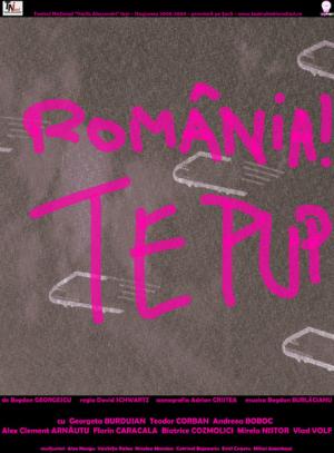 România! Te pup România! Te pup