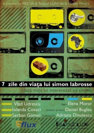 7 zile din viaţa lui Simon Labrosse (dacă viaţa lui interesează pe cineva) 7 zile din viaţa lui Simon Labrosse (dacă viaţa lui interesează pe cineva)