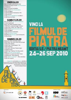 Festivalul de scurtmetraje Filmul de Piatra, Piatra Neamţ, 2010 Festivalul de scurtmetraje Filmul de Piatra, Piatra Neamţ, 2010