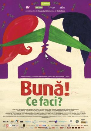 Bună! Ce faci? Bună! Ce faci?