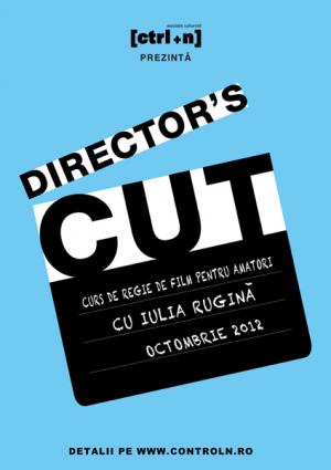 Curs de regie de film pentru amatori - Director's Cut