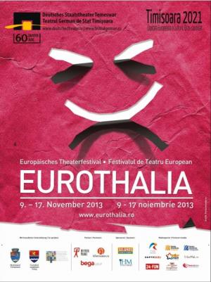 Festivalul European de Teatru Eurothalia, 2013