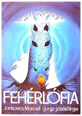 Fehérlófia / Fiul iepei albe Fehérlófia / Fiul iepei albe