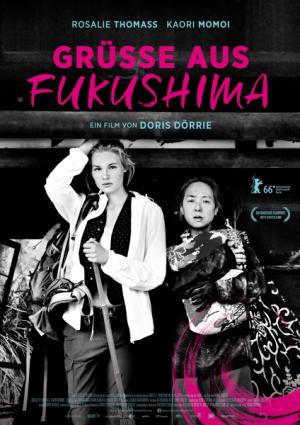Grüsse aus Fukushima / Fukushima, Mon Amour