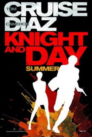 Knight and Day Knight and Day