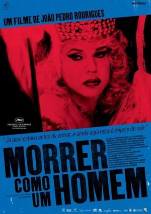 Morrer como um homem / Să mori ca un bărbat Morrer como um homem / Să mori ca un bărbat
