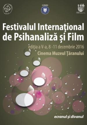 Festivalul Internaţional de Psihanaliză şi Film, 2016