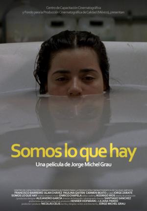 Somos lo que hay / Suntem ceea ce suntem Somos lo que hay / Suntem ceea ce suntem
