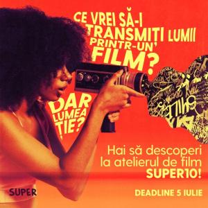 Festivalul de filme făcute de adolescenți SUPER, 2022 Festivalul de filme făcute de adolescenți SUPER, 2022