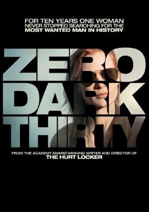 Zero Dark Thirty Zero Dark Thirty