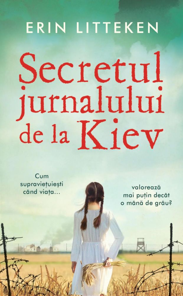 Erin Litteken, traducere de Carmen Scarlet: Secretul jurnalului de la Kiev