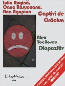 Iulia Rugină, Oana Răsuceanu, Ana Agopian, Alex Tocilescu: Captivi de Crăciun / Diapozitiv