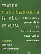 Carsten Brandau, Paula Fünfeck, Pamela Dürr: Teatru contemporan în săli de clasă  - 5 texte pentru publicul tânăr