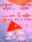 Valentina Mihart, Iuliana Vîlsan: Aventurile lui Noruleţ, măgăruşul călător