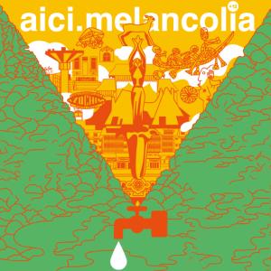 aici.melancolia