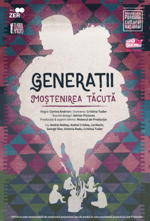 Generații - Moștenirea tăcută