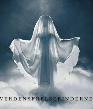 Verdensfrelserinden / The World Saviours