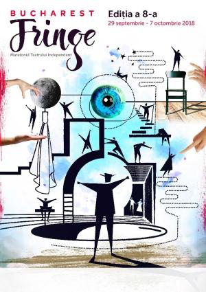Bucharest Fringe - Maratonul Teatrului Independent, 2018