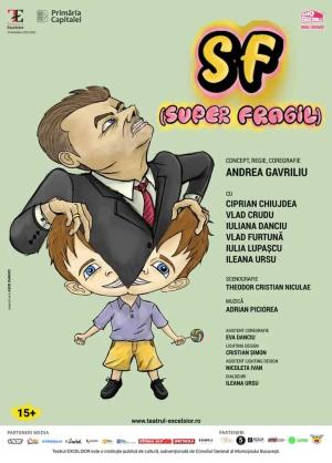 SF (Super Fragil)
