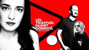 Un tramvai numit dorință