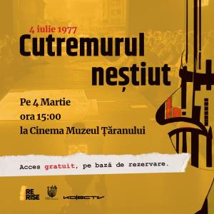 4 iulie 1977. Cutremurul neștiut