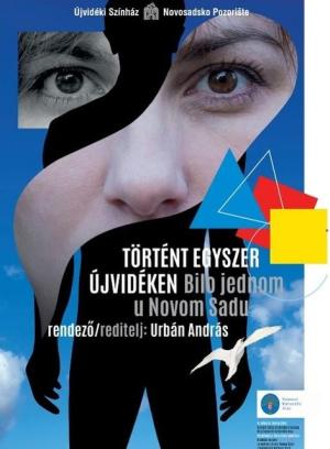 Bilo jednom u Novom Sadu / Történt egyszer Újvidéken / A fost odată la Novi Sad