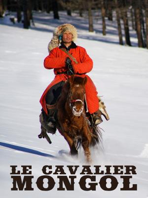 Le cavalier mongol