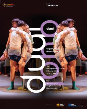DUAL - un performance despre prietenie